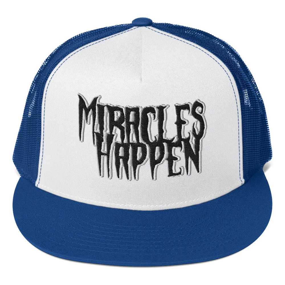 Miracles Happen Silent Power Trucker Cap