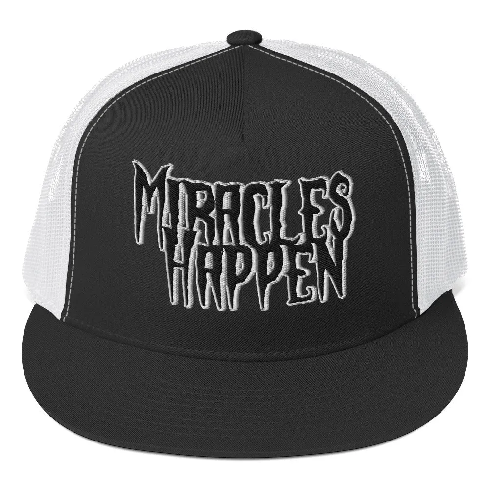 Miracles Happen Silent Power Trucker Cap