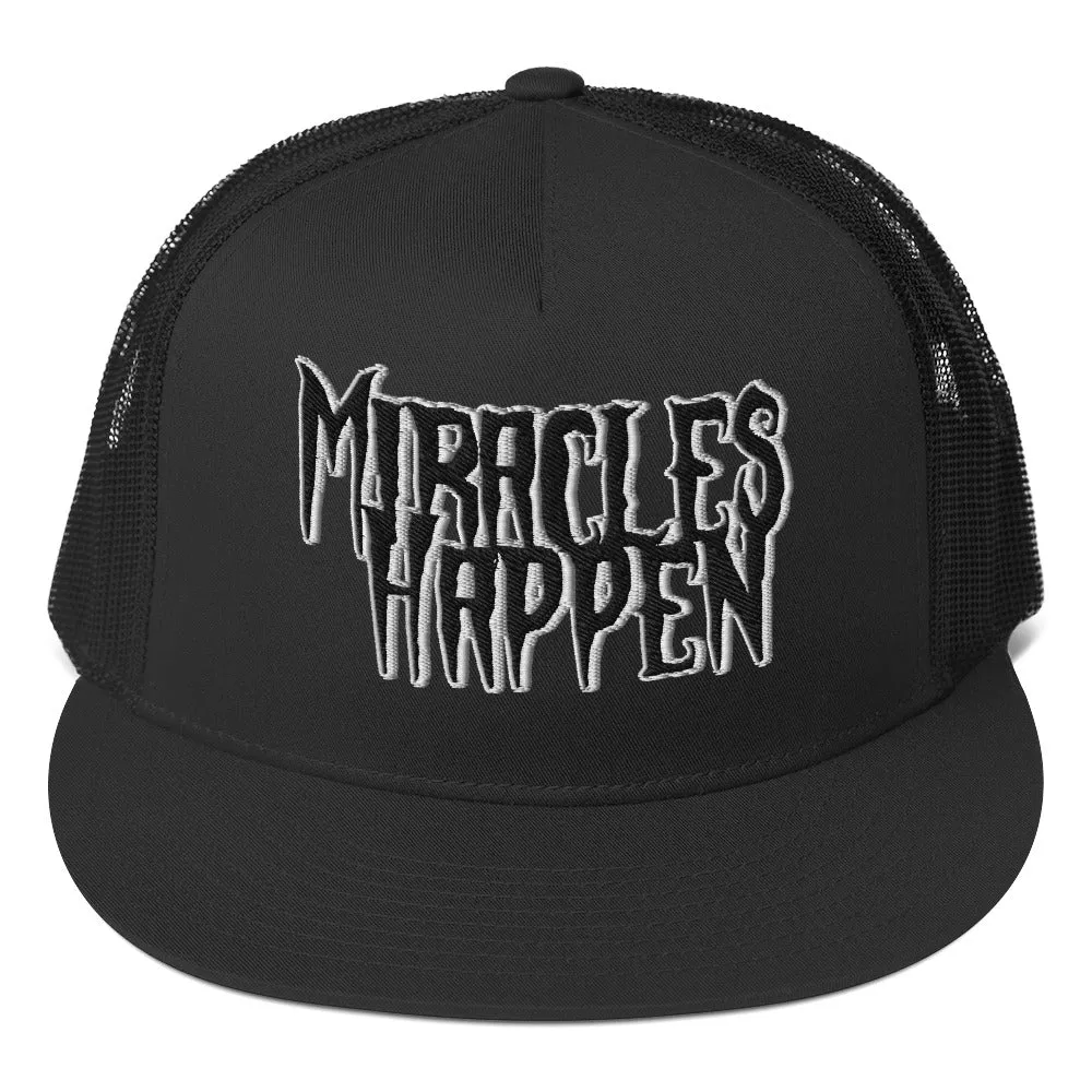 Miracles Happen Silent Power Trucker Cap