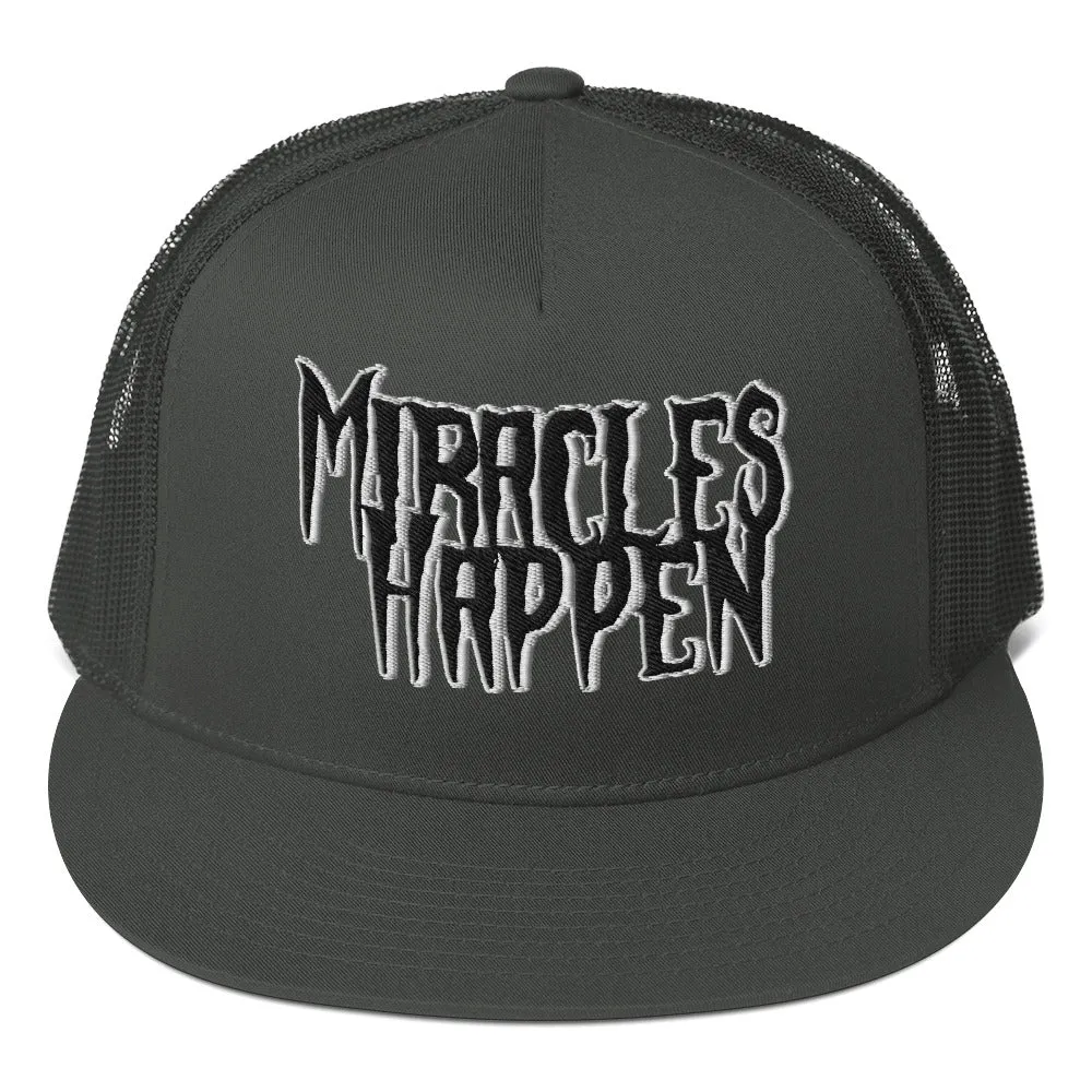 Miracles Happen Silent Power Trucker Cap