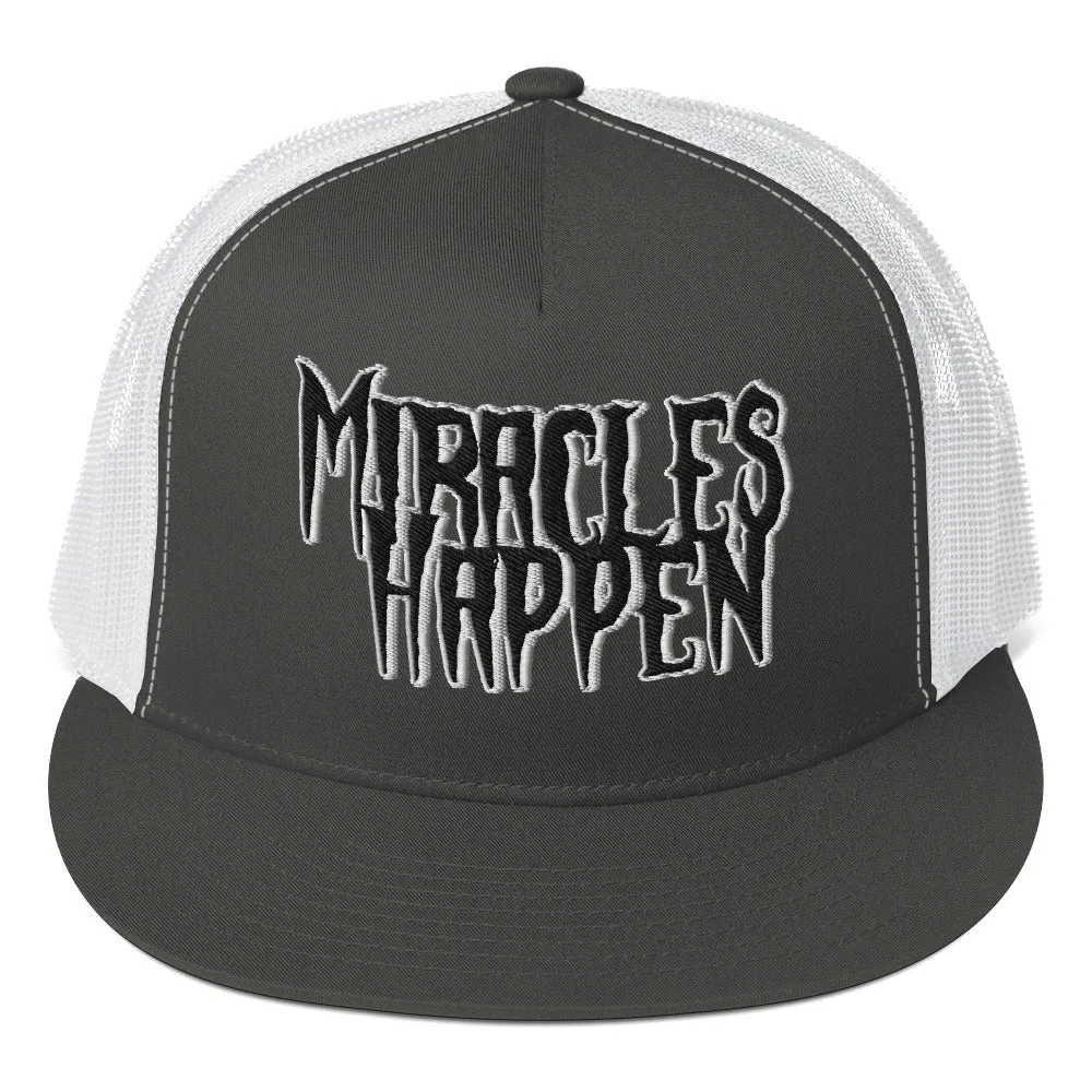 Miracles Happen Silent Power Trucker Cap