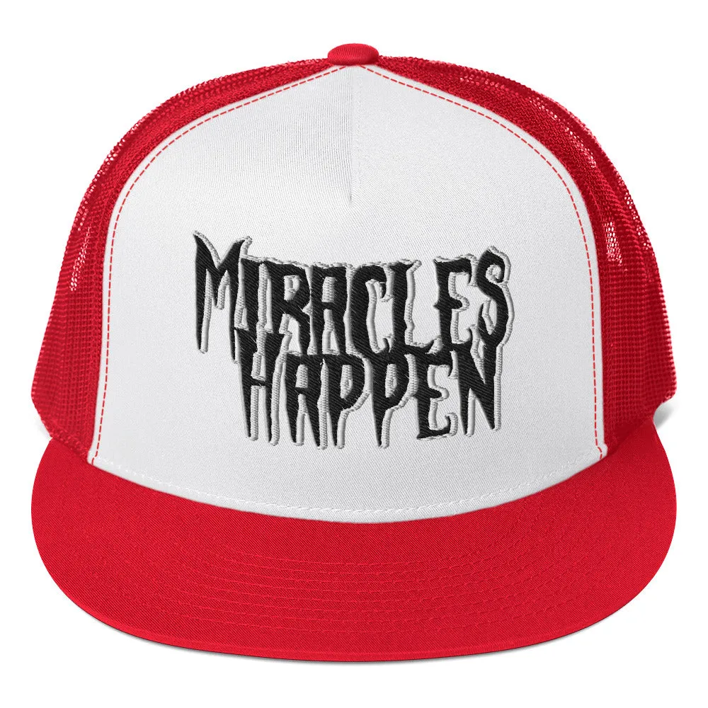 Miracles Happen Silent Power Trucker Cap